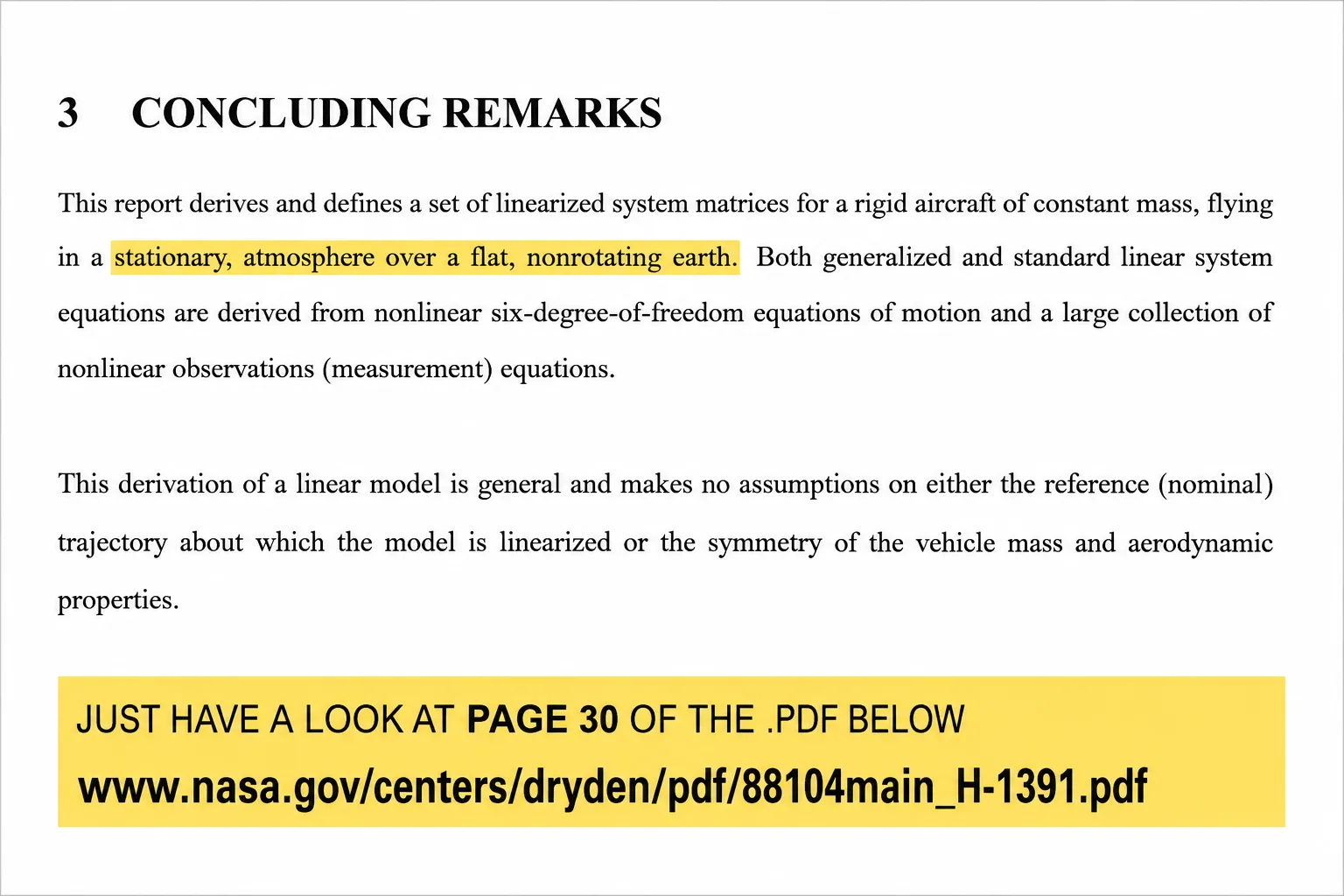 Excerpt from NASA Dryden Reference Publication 1207 stating that its aircraft model assumes 'a rigid aircraft of constant mass, flying in a stationary atmosphere over a flat, nonrotating earth.'